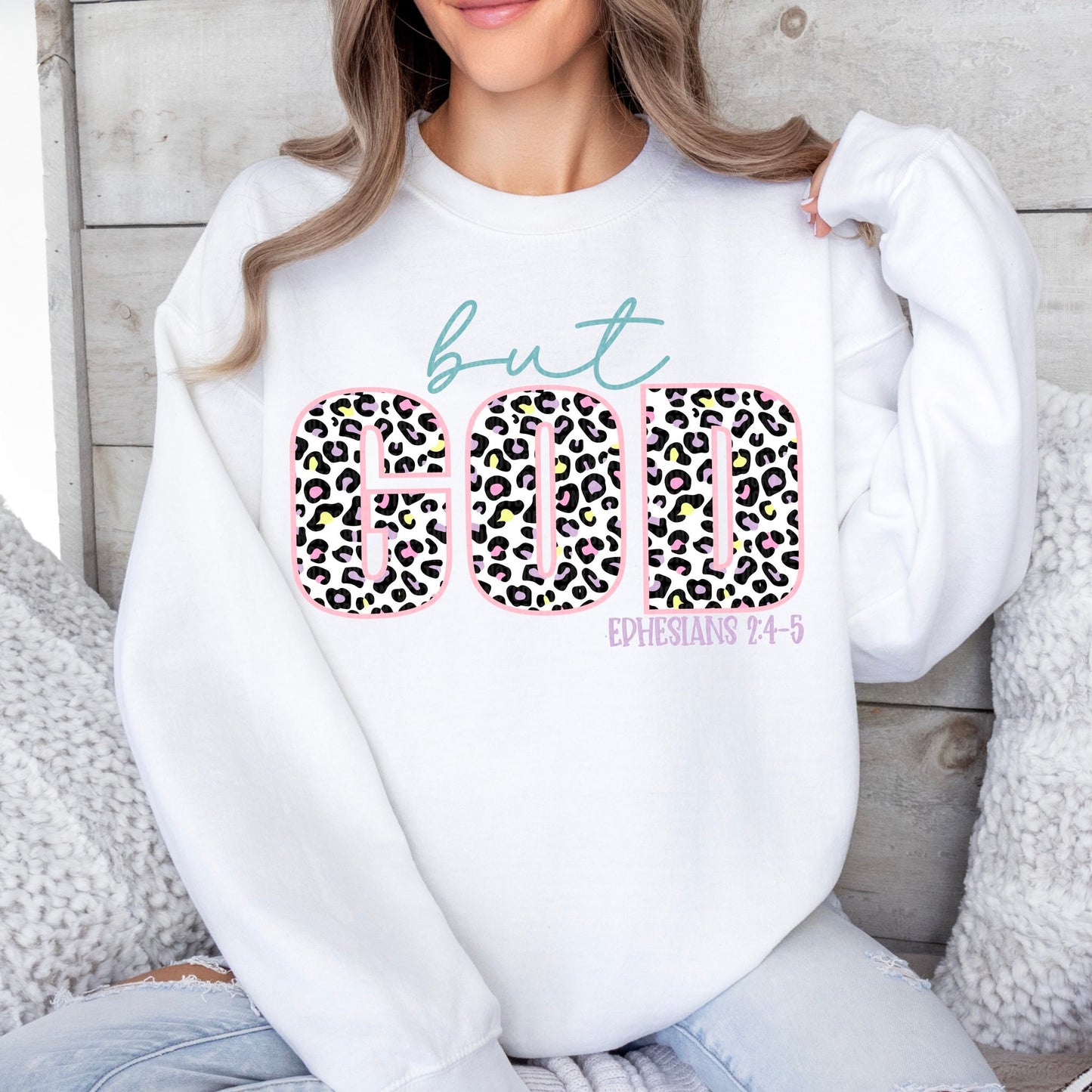 But God Ephesians 2:4-5 Faux Embroidery - Sweatshirt