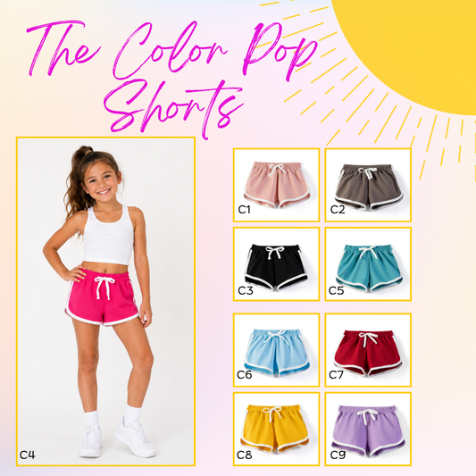 PREORDER: The Color Pop Shorts 6.8.26