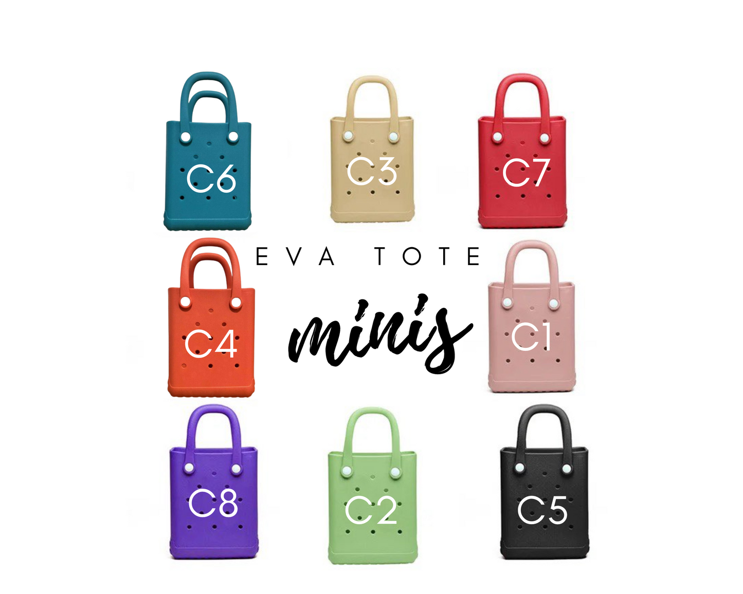 PREORDER: EVA Tote Minis 5.6.24 OSYM