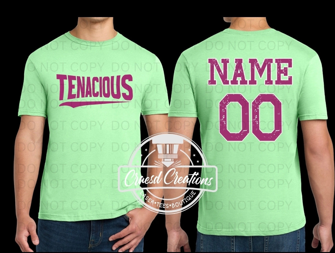 Custom TENACIOUS tees: baby/youth